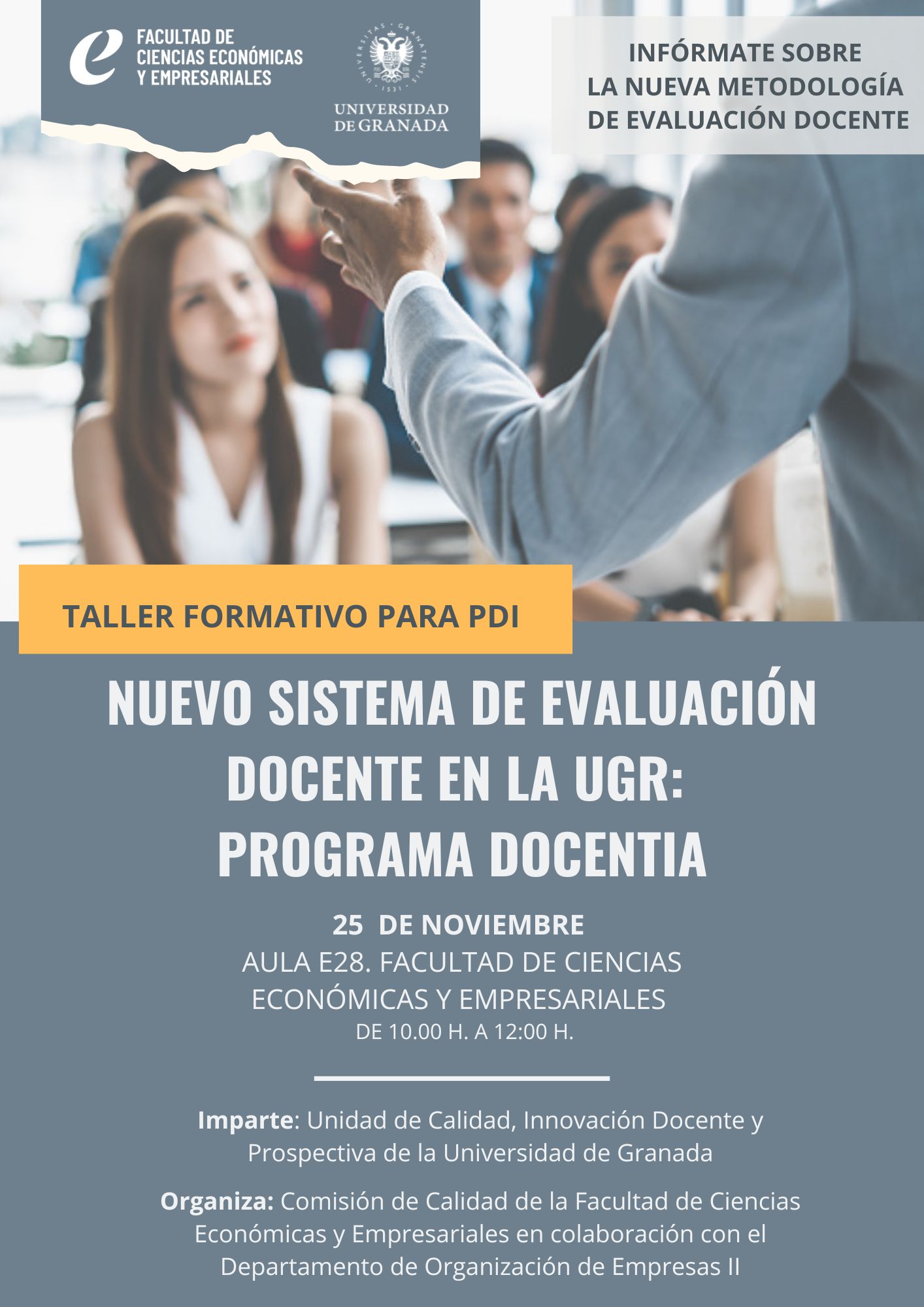Cartel del Seminario: "Nuevo sistema de evaluación docente en la UGR: Programa DOCENTIA"