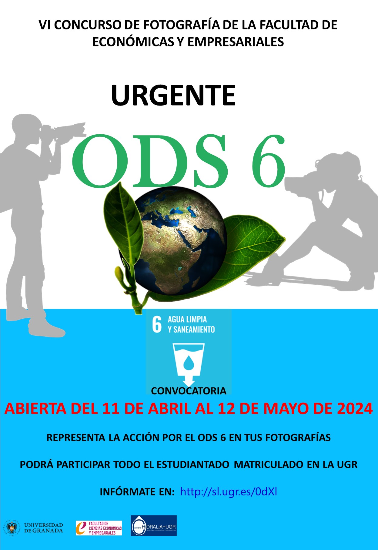 Cartel anunciador del VI Concurso de Fotografía “Urgente: ODS 6” de la Facultad
