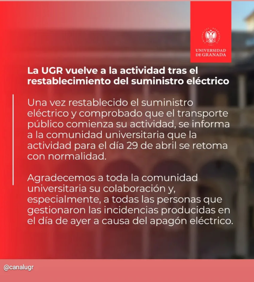 La UGR retoma la actividad tras el restablecimiento del suministro eléctrico.