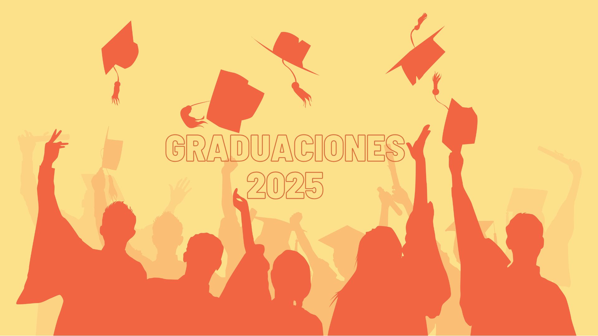 Cartel anunciador de los Actos de Graduación 2025 