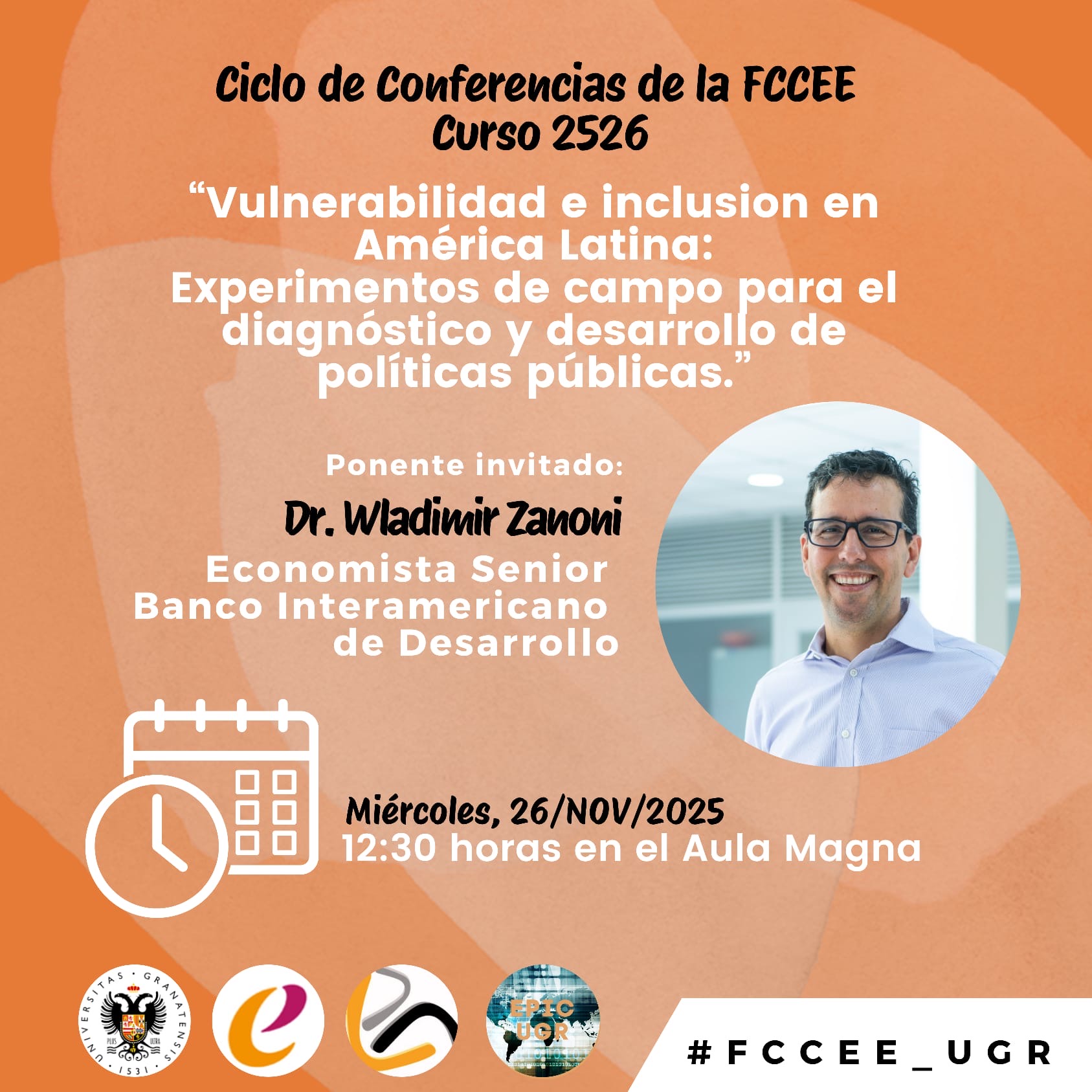 La semana del 24 al 28 de noviembre el Dr. Wladimir Zanoni, Economista Senior del Banco Interamericano
